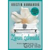 Zimní zahrada - Kristin Hannah