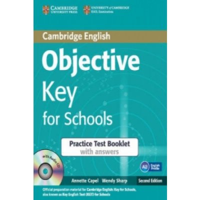 Objective Key for Schools Practice Test Booklet with Answers with Audio CD Capel AnnetteMixed media product