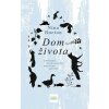 Dom života: O prírode, ktorá hovorí mnohými jazykmi
