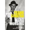 Frank Sinatra and the Mafia Murders