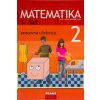 Matematika 2. ročník - učebnica 2. diel (SJ) - Hejný Milan, Jirotková Darina, Slezáková-Kratochvílová Jana