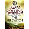 Kill Switch - Rollins James