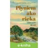 E-kniha Plyniem ako rieka - Shelley Read