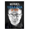 Rusko, Ukrajina a my - Gális Tomáš