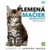 Plemená mačiek: Kompletný sprievodca - autor neuvedený