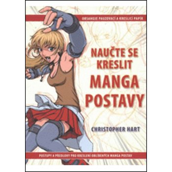 Naučte se kreslit - Manga postavy - Christopher Hart