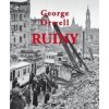 Ruiny - George Orwell
