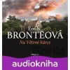 Na Větrné hůrce - Emily Brontë