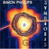 Simon Phillips: Symbiosis - Simon Phillips