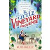 Little Vineyard in Provence (Kelly Ruth)