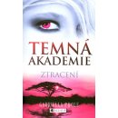 Temná akademie 4: Ztracení - Gabriella Poole