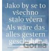 Jako by se to všechno stalo včera - Karel Cudlín