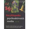 Encyklopedie psychoaktivních rostlin A–E - Christian Rätsch