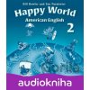 American Happy World 2: Class Audio CDs /2/ - Bill Bowler