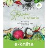 E-kniha Stravou k zdraviu - Mgr. Zuzana Plevová