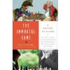 The Immortal Game (David Shenk)(Brožovaná)