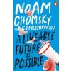 A Liveable Future is Possible - Noam Chomsky, C. J. Polychroniou, Penguin Books Ltd