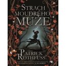 Strach moudrého muže - Nová obálka - Patrick Rothfuss