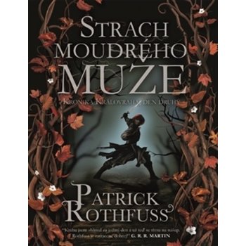 Strach moudrého muže - Nová obálka - Patrick Rothfuss