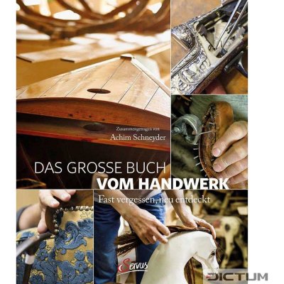 Das große Buch vom Handwerk