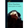 Quien quiere ser madre (SILVIA MANCLARES)(Brožovaná)