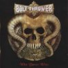 Bolt Thrower - Who Dares Wins / Reedice / Digipak [CD]