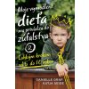 Moje vymodlené dieťa ma privádza do ...2 - Danielle Graf; Katja Seide