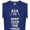 Pánské tričko Keep calm and use the force, Barva Modrá, Velikost 4XL Bezvatriko.cz 108222