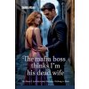 The Mafia Boss Thinks I'm His Dead Wife (Brožovaná)
