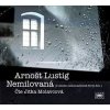 Nemilovaná - Arnošt Lustig - Jitka Molavcová
