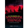 filosofia di Stranger Things