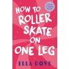 How To Roller Skate on One Leg