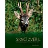Srnčí zvěř I. - Pavel Scherer