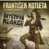 Řetězová reakce - CDmp3 (Čte Markéta Bur (audiokniha) (František Kotleta)