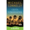 E-kniha Cesta vzkriesenia - Michael Connelly