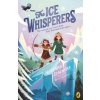 Ice Whisperers (Helenka Stachera)(Brožovaná)
