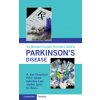 The Movement Disorders Prescriber's Guide to Parkinson's Disease (K. Ray Chaudhuri,Peter Jenner,Valentina Leta,Shelley Jones,Iro Boura)(Brožovaná)