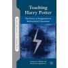 Teaching Harry Potter (Catherine L Belcher)(Brožovaná)