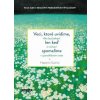 Veci, ktoré uvidíte, len keď spomalíte - Sunim Haemin