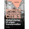 Women Changing Cities - Melissa Bruntlett