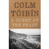 A Guest at the Feast - Colm Tóibín