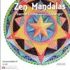 Zen Mandalas (Suzanne McNeill)(Brožovaná)