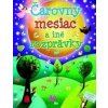Čarovný mesiac a iné rozprávky - Nicola Baxterová
