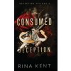 Consumed by Deception