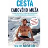 Cesta ľadového muža - Koen de Jong, Wim Hof