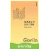 E-kniha Grand Union - Zadie Smith
