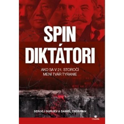 Spin diktátori - Sergej Gurijev, Treisman Daniel