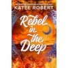 Rebel in the Deep - Crimson Sails 3