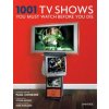 1001 TV Shows You Must Watch Before You Die