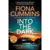 Into the Dark (Fiona Cummins)(Brožovaná)